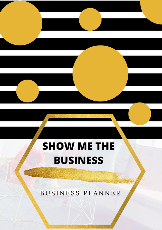 Show Me The Business : Business Planner